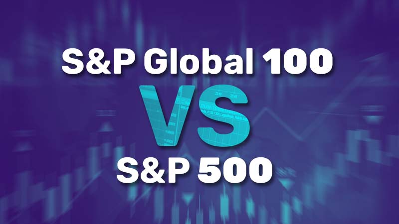 Global S&P 100 vs S&P 500 – Which Suits Traders Most?
